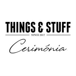 Things & Stuff Cerimónia