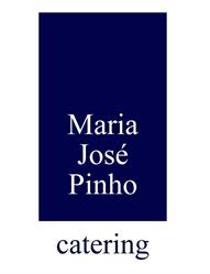 Maria José Pinho - Serviços De Catering, Lda