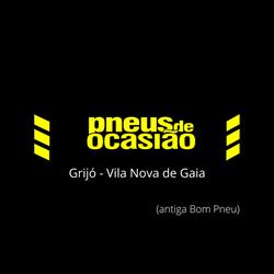 Pneus de Ocasião- Gaia ex Bom Pneu