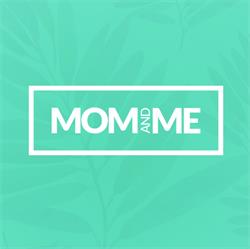 Mom and Me