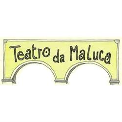 Teatro da Maluca