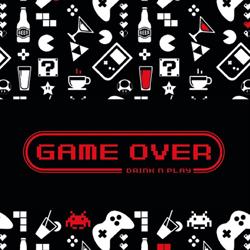 GAME OVER "Eat, Drink n Play" (Cocktail Bar)