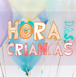 Hora das Crianças