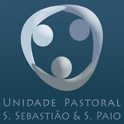 Unidade Pastoral de S. Sebastião & S. Paio