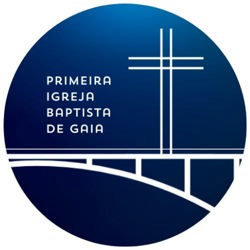 Primeira Igreja Baptista de Gaia